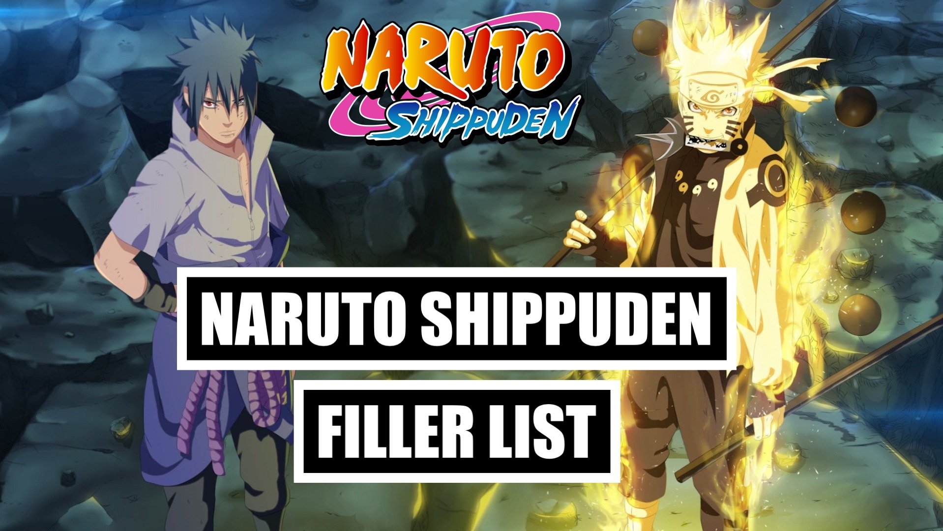 NARUTO SHIPPUDEN FILLER LIST | NARUTO SHIPPUDEN FILLER EPISODE GUIDE |  Naruto Merch