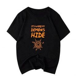 This is Where my Demons Hide Shirt